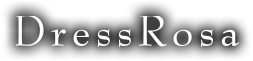Dress Rosa（ドレスローザ）